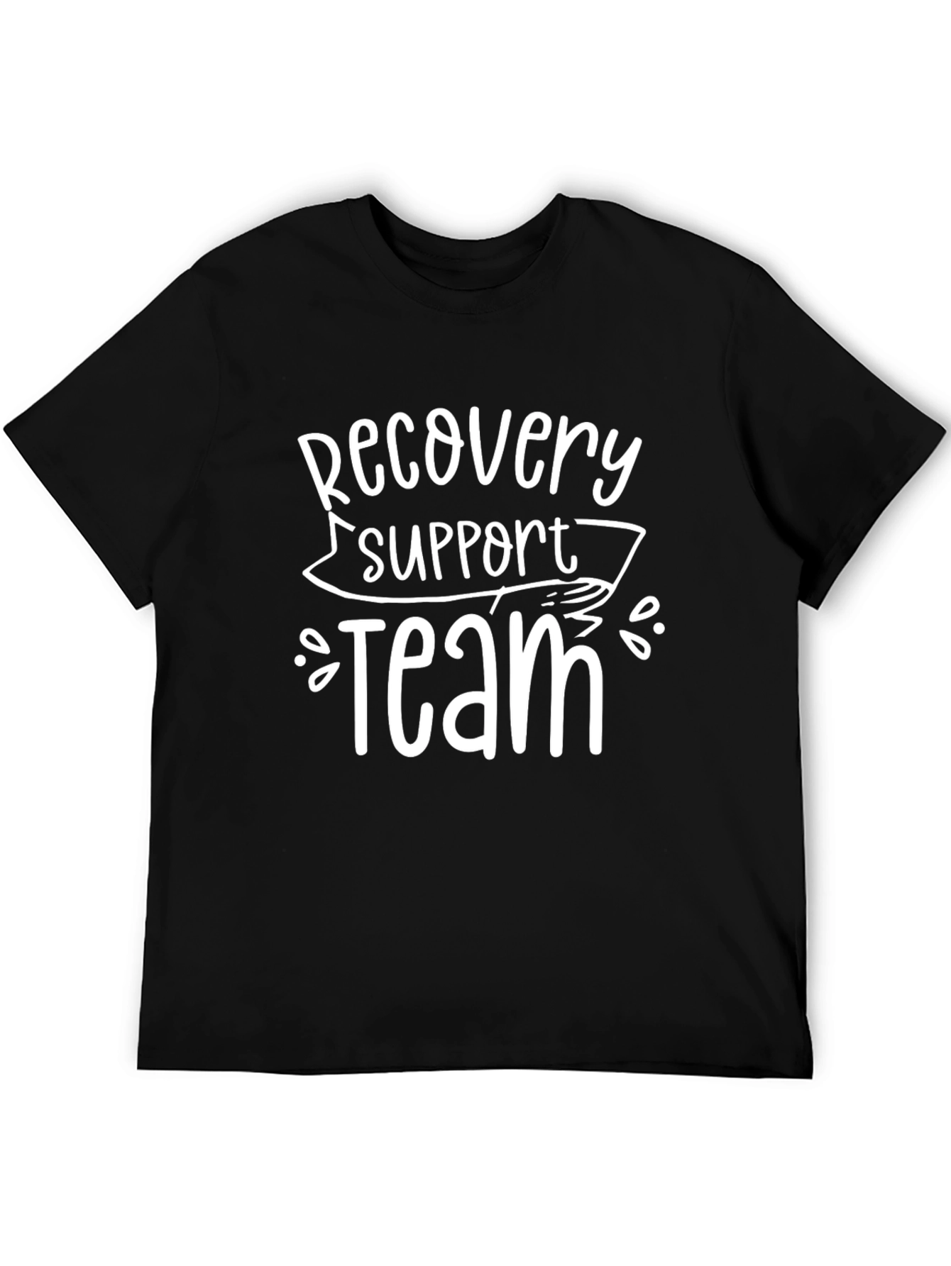 Recovery Support Team Graphic T-Shirt