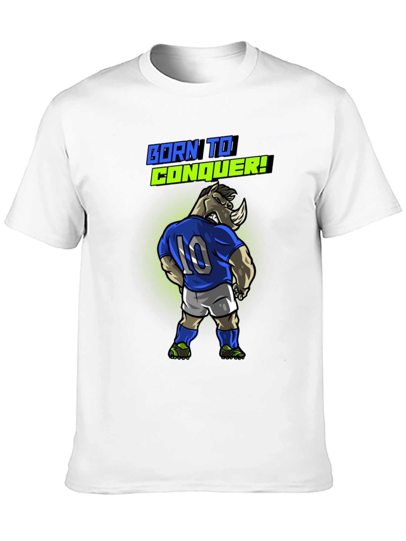 Born To Conquer Rhino Soccer T-Shirt