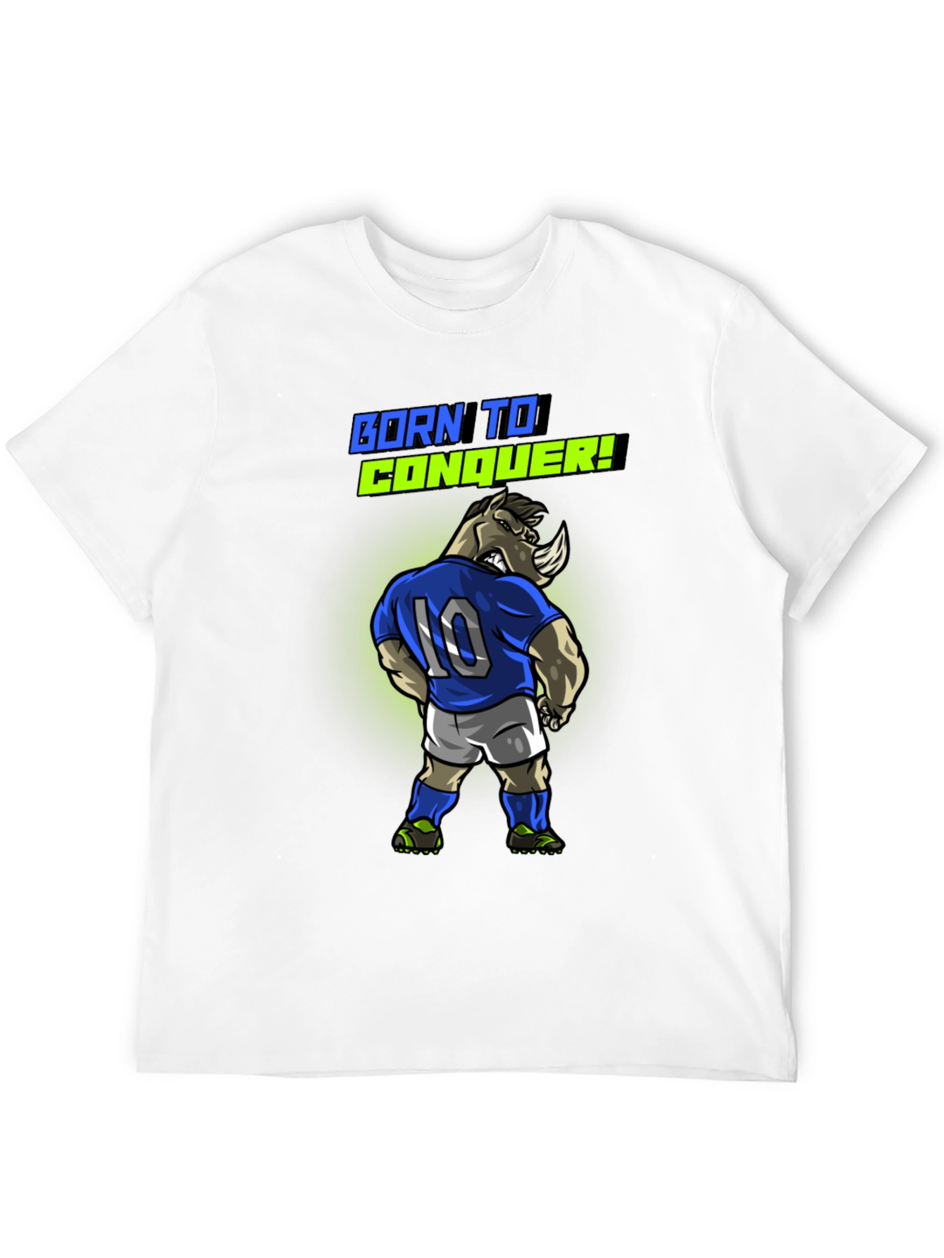 Born To Conquer Rhino Soccer T-Shirt
