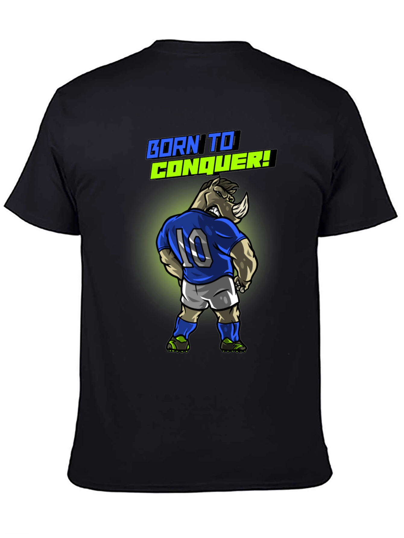 Born To Conquer Rhino Soccer T-Shirt