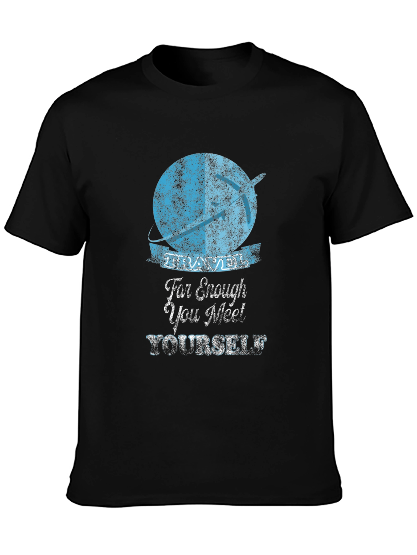 Travel Enough T-Shirt: Meet Yourself Adventure Tee