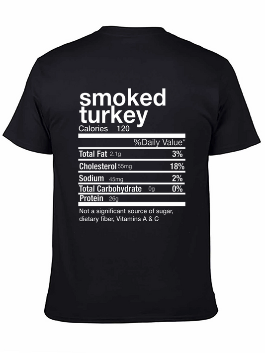 Smoked Turkey Nutrition Facts Novelty T-Shirt