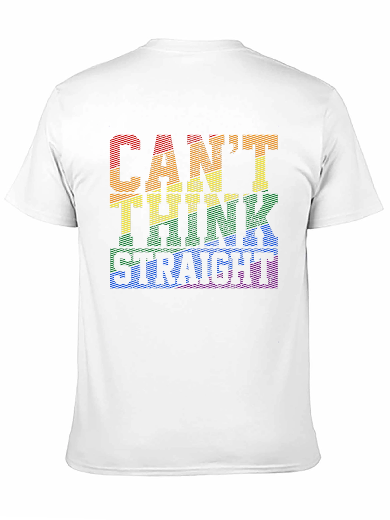 Cant Think Straight LGBT Pride T-Shirt