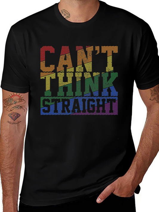 Cant Think Straight LGBT Pride T-Shirt
