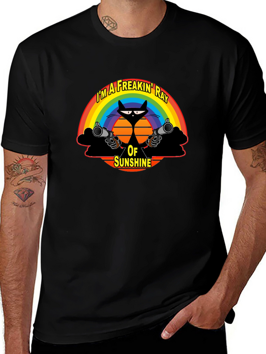 Im A Freakin Ray of Sunshine T-Shirt