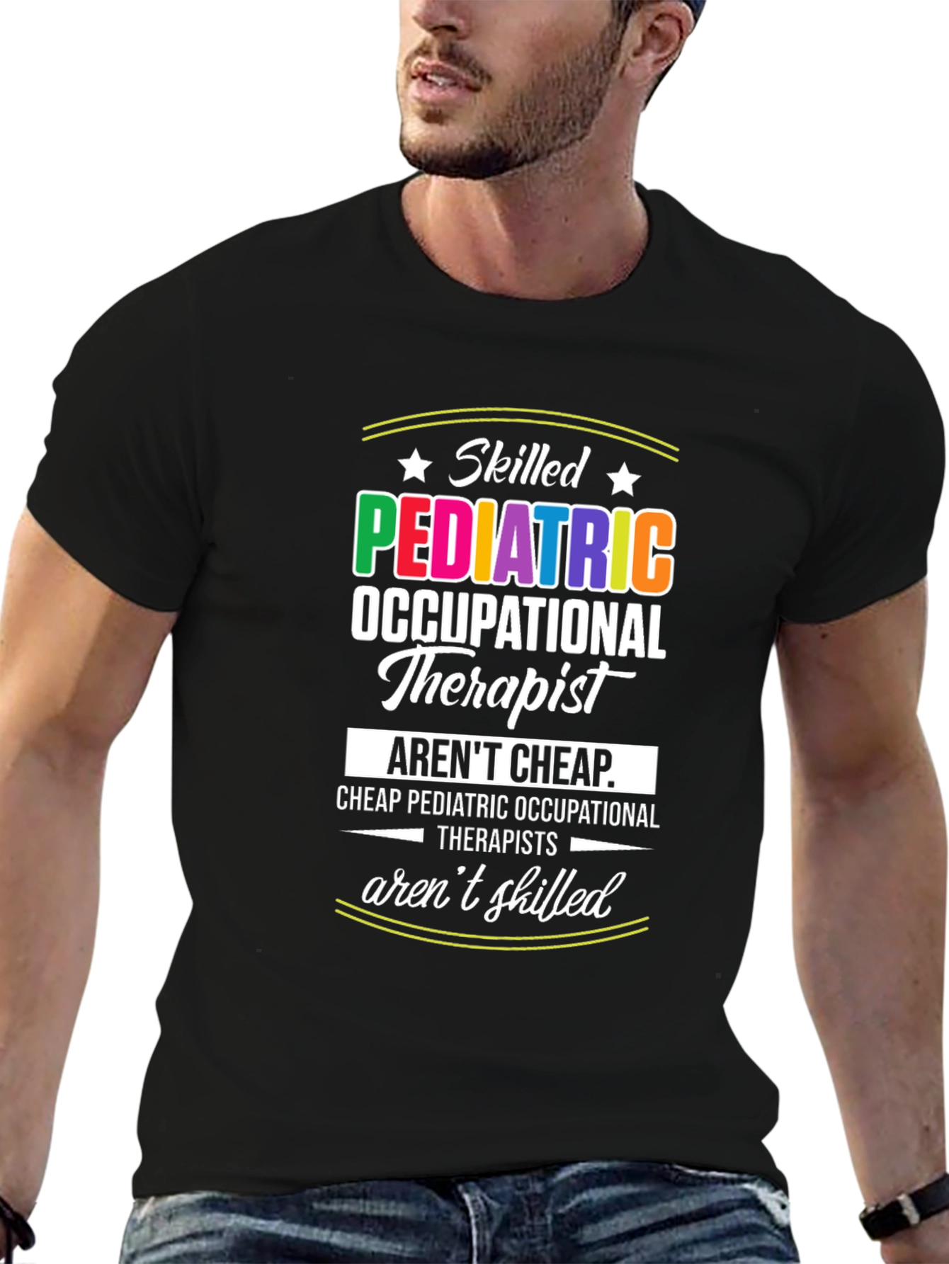 Skilled Pediatric Therapist Graphic Tee