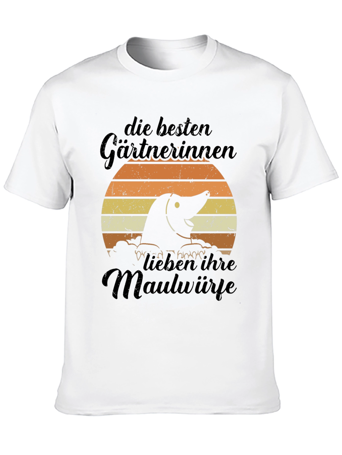 Gardener Mole T-Shirt - Die Besten Gärtnerinnen