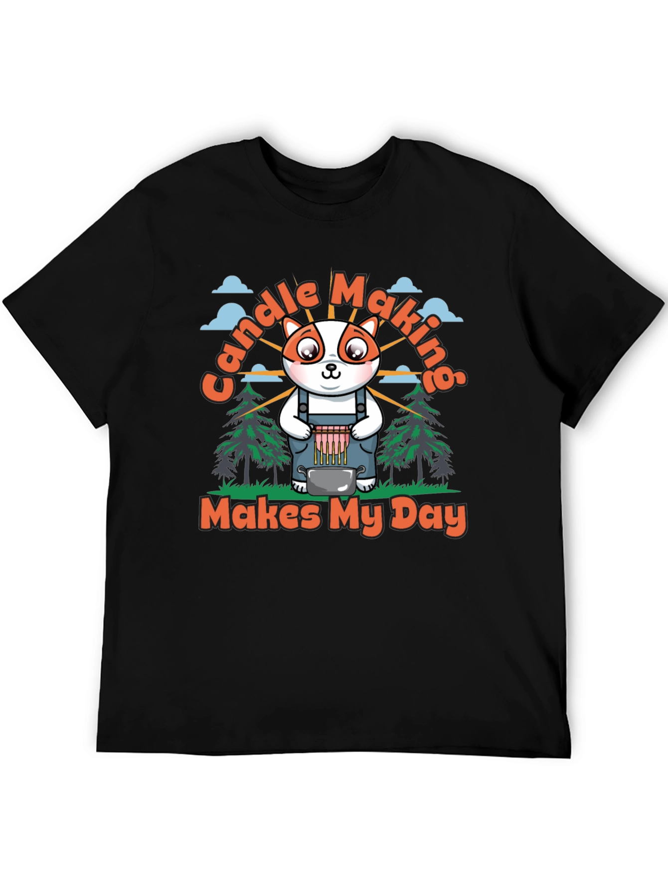 Candle Making T-Shirt: Makes My Day!