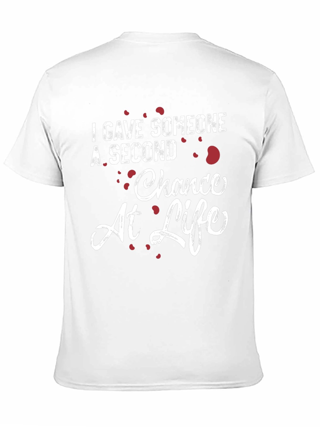 Second Chance at Life T-Shirt - Donate Life