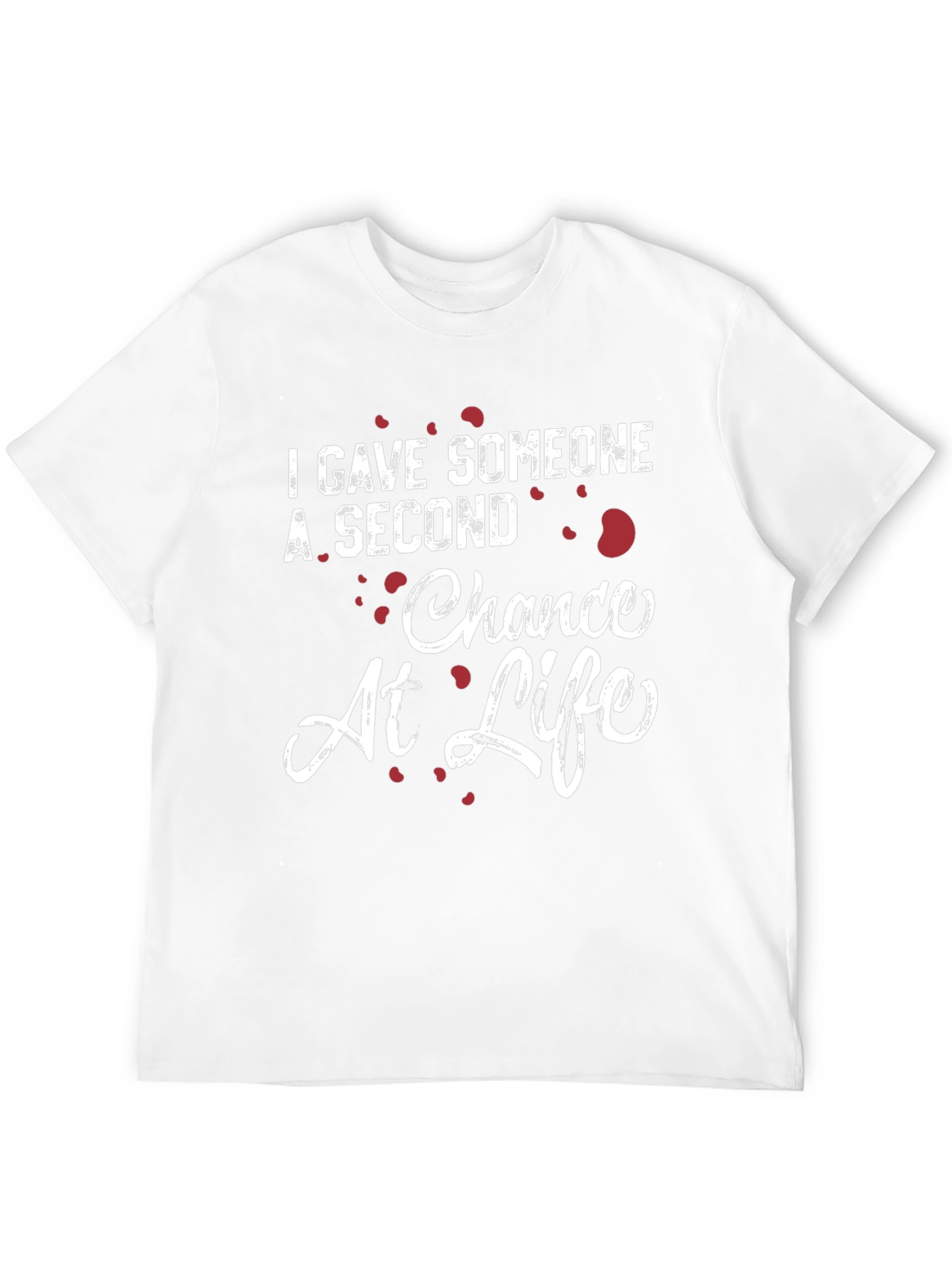 Second Chance at Life T-Shirt - Donate Life