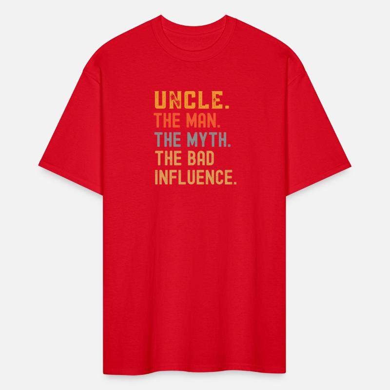 Uncle The Man The Myth The Bad Influence Vintage