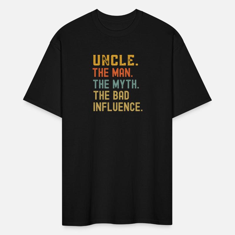 Uncle The Man The Myth The Bad Influence Vintage