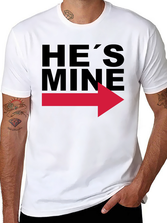 Hes Mine T-Shirt - Couple Matching Tee