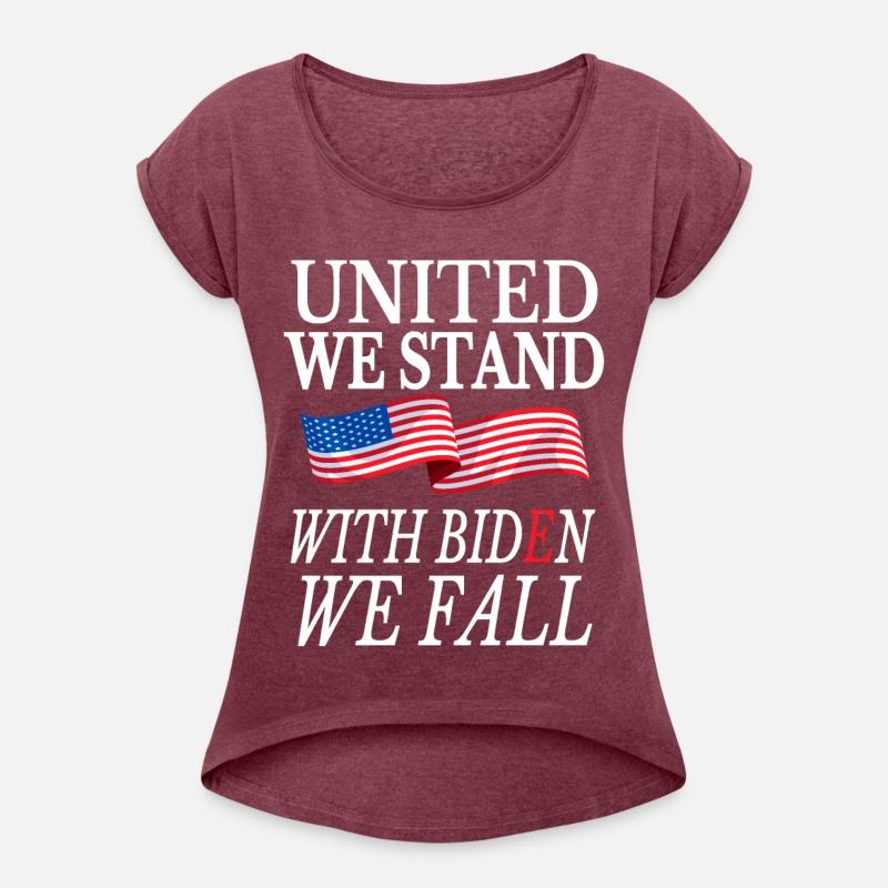 United We Stand With Biden We Fall Anti Biden