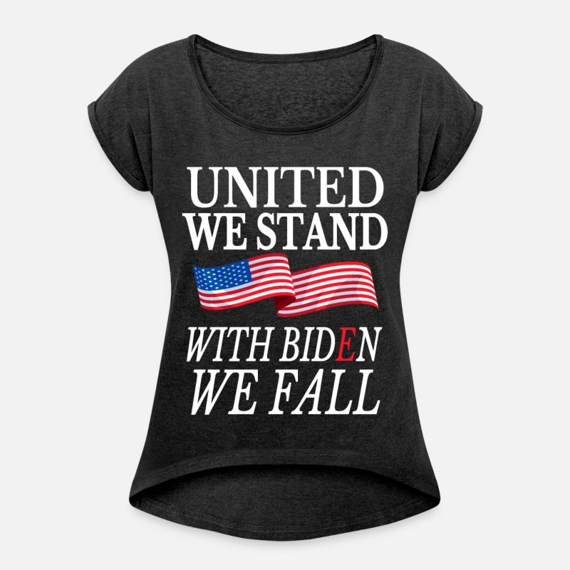 United We Stand With Biden We Fall Anti Biden