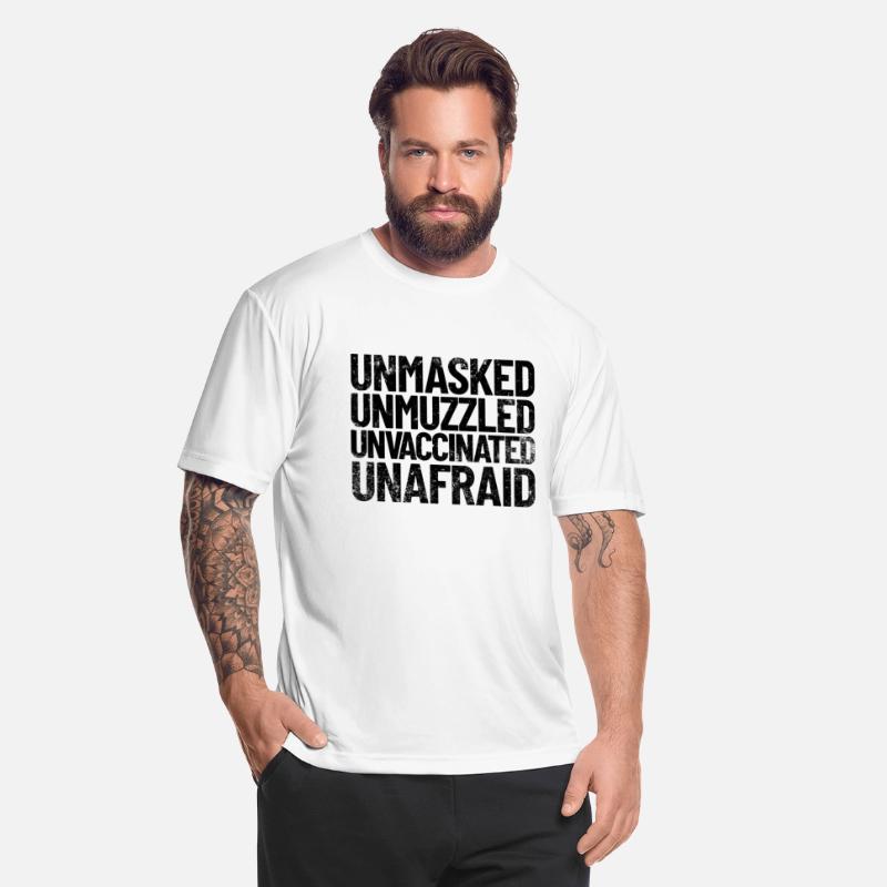 Unmasked Unmuzzled Unvaccinated Unafraid Freedomno