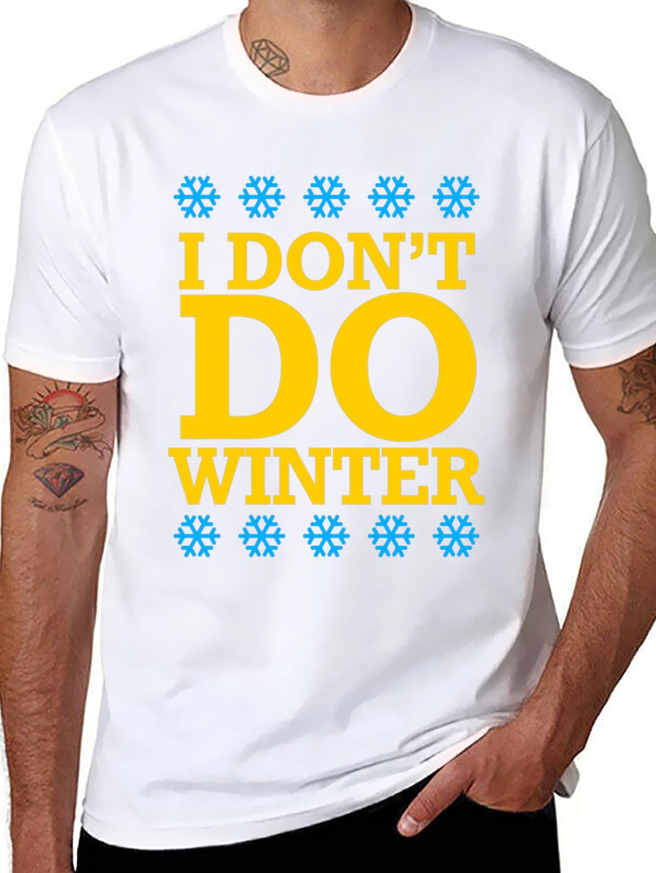 I Dont Do Winter Graphic Tee