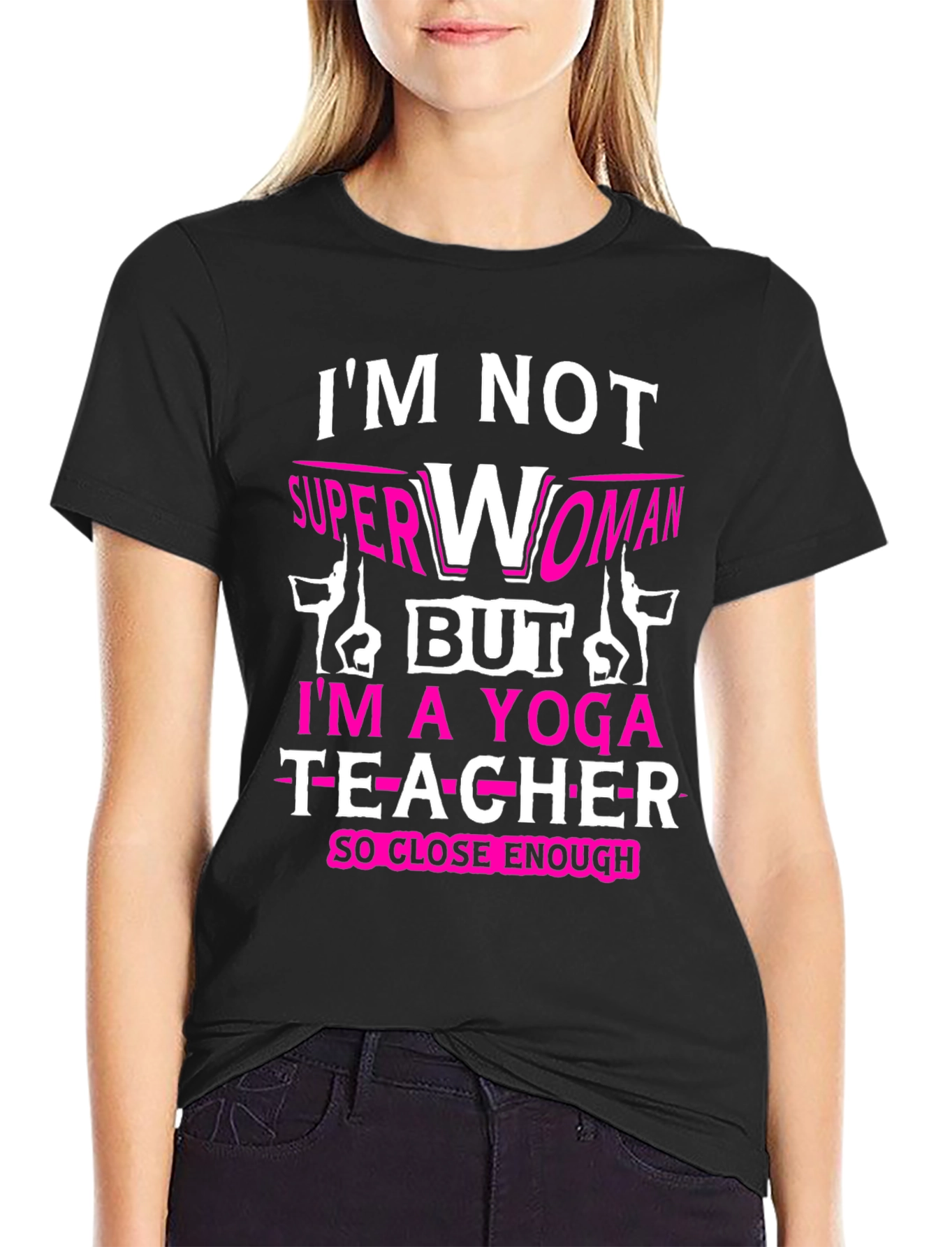 Yoga Teacher T-Shirt - Superwoman Alternative