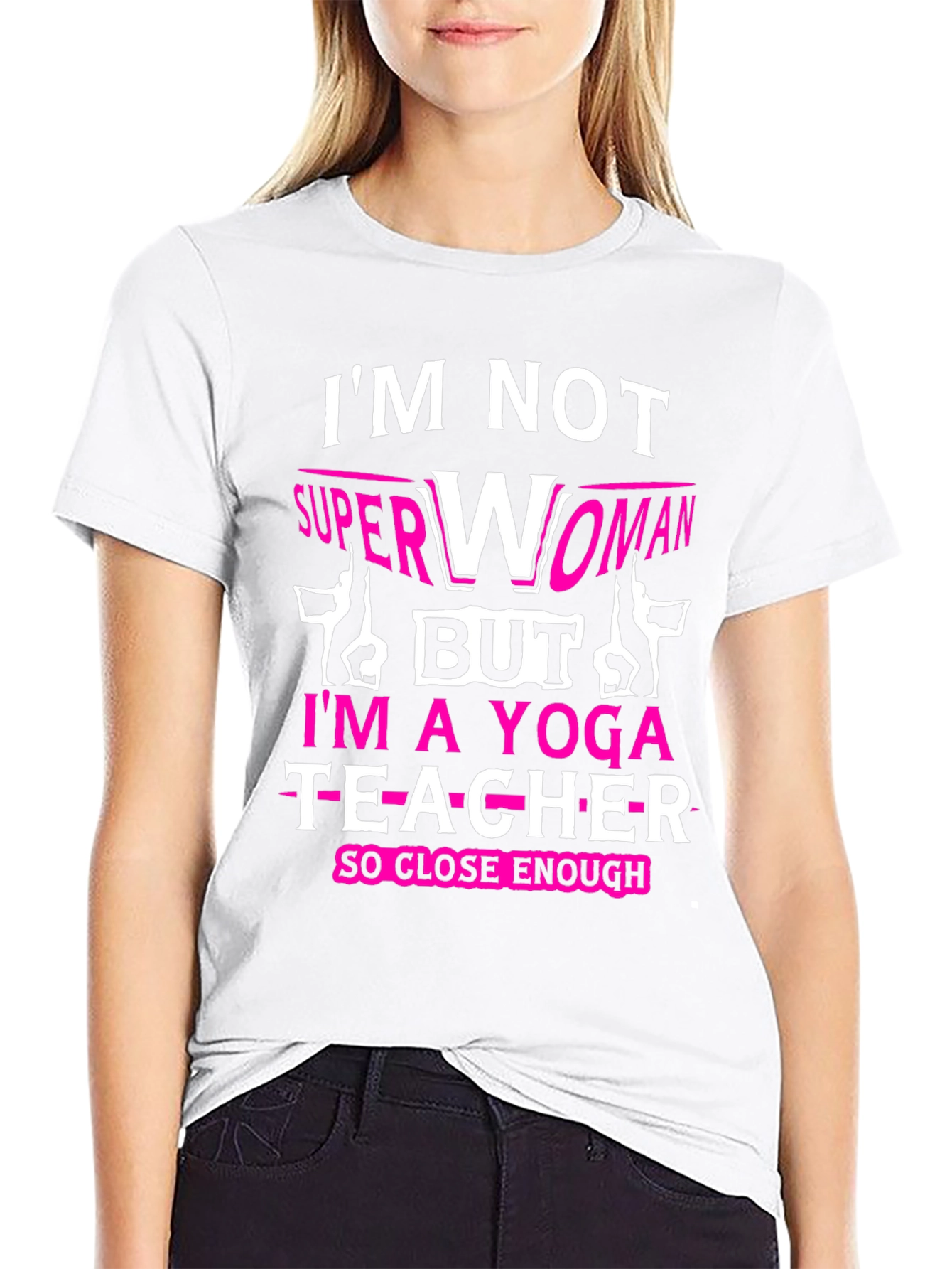 Yoga Teacher T-Shirt - Superwoman Alternative