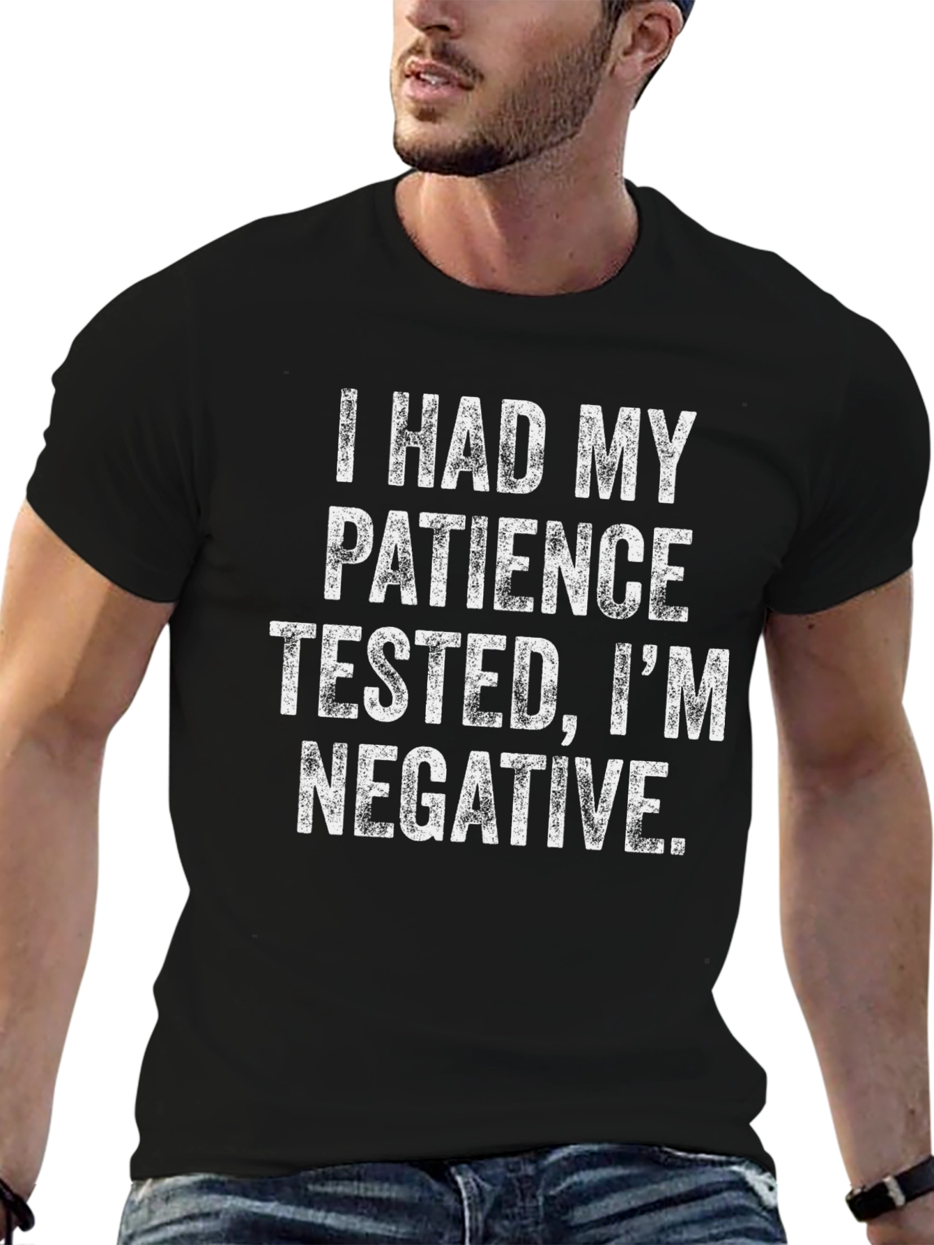 Funny Patience Tested Negative Graphic T-Shirt