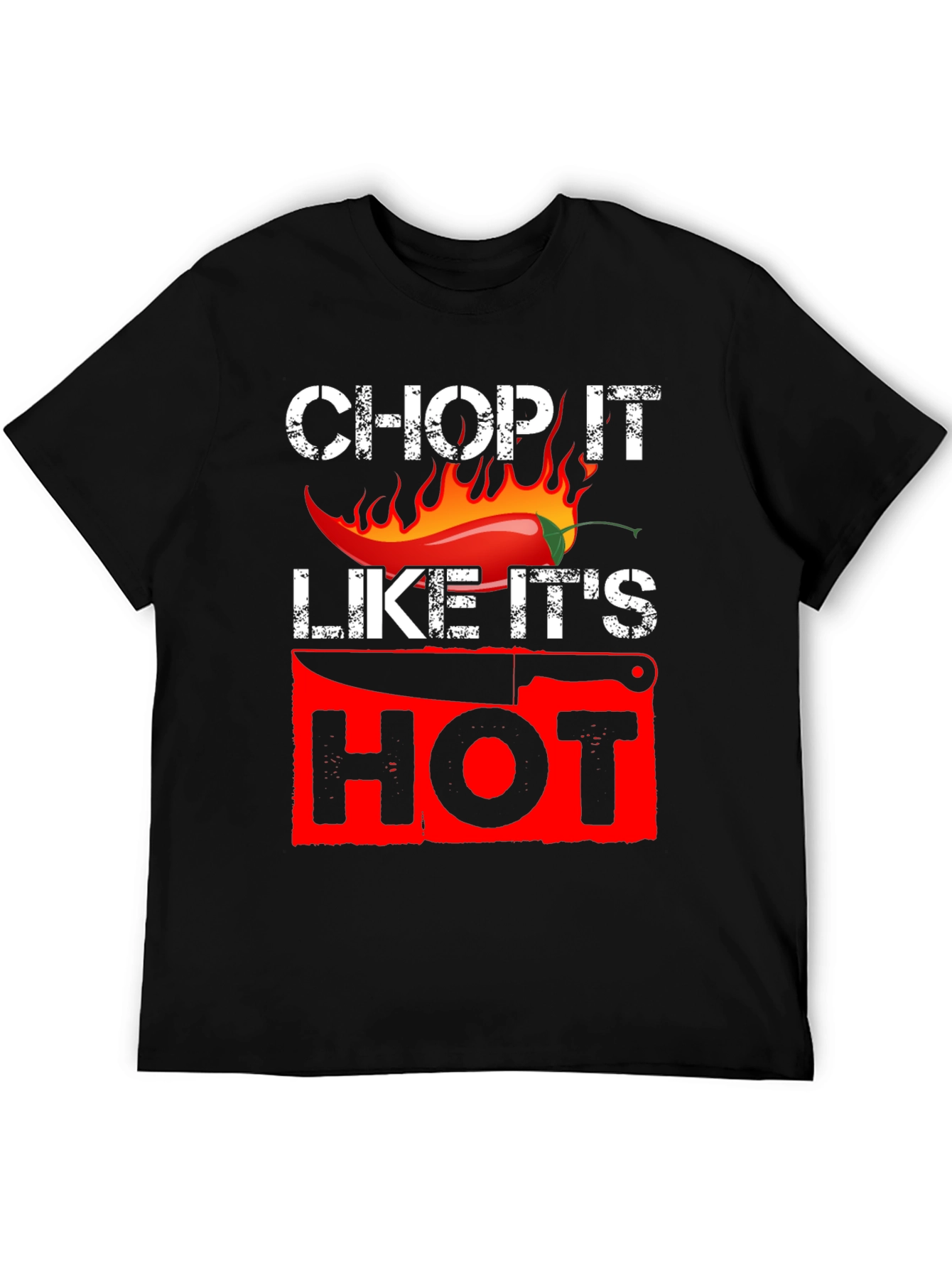 Chop It Like Its Hot Graphic T-Shirt
