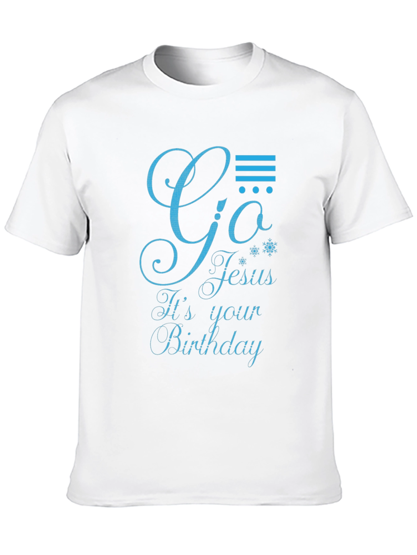 Go Jesus Its Your Birthday T-Shirt