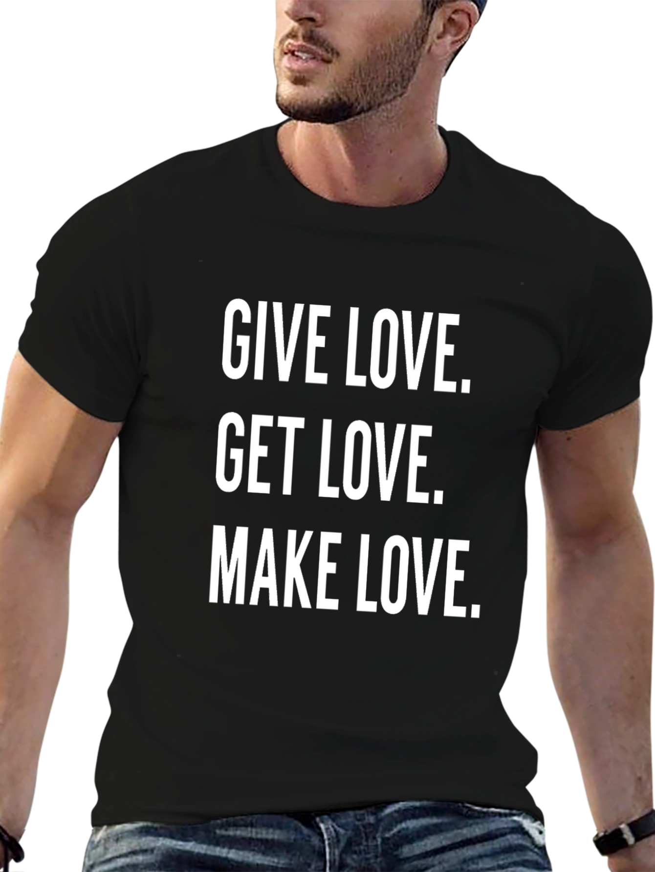 Give Love Get Love Make Love Graphic Tee