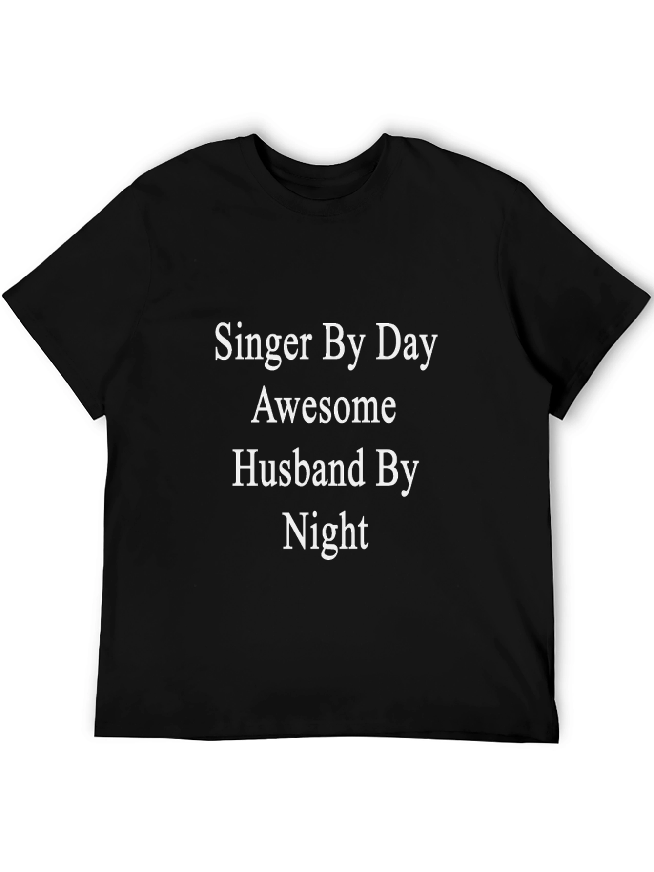 Singer Husband Novelty T-Shirt - Black