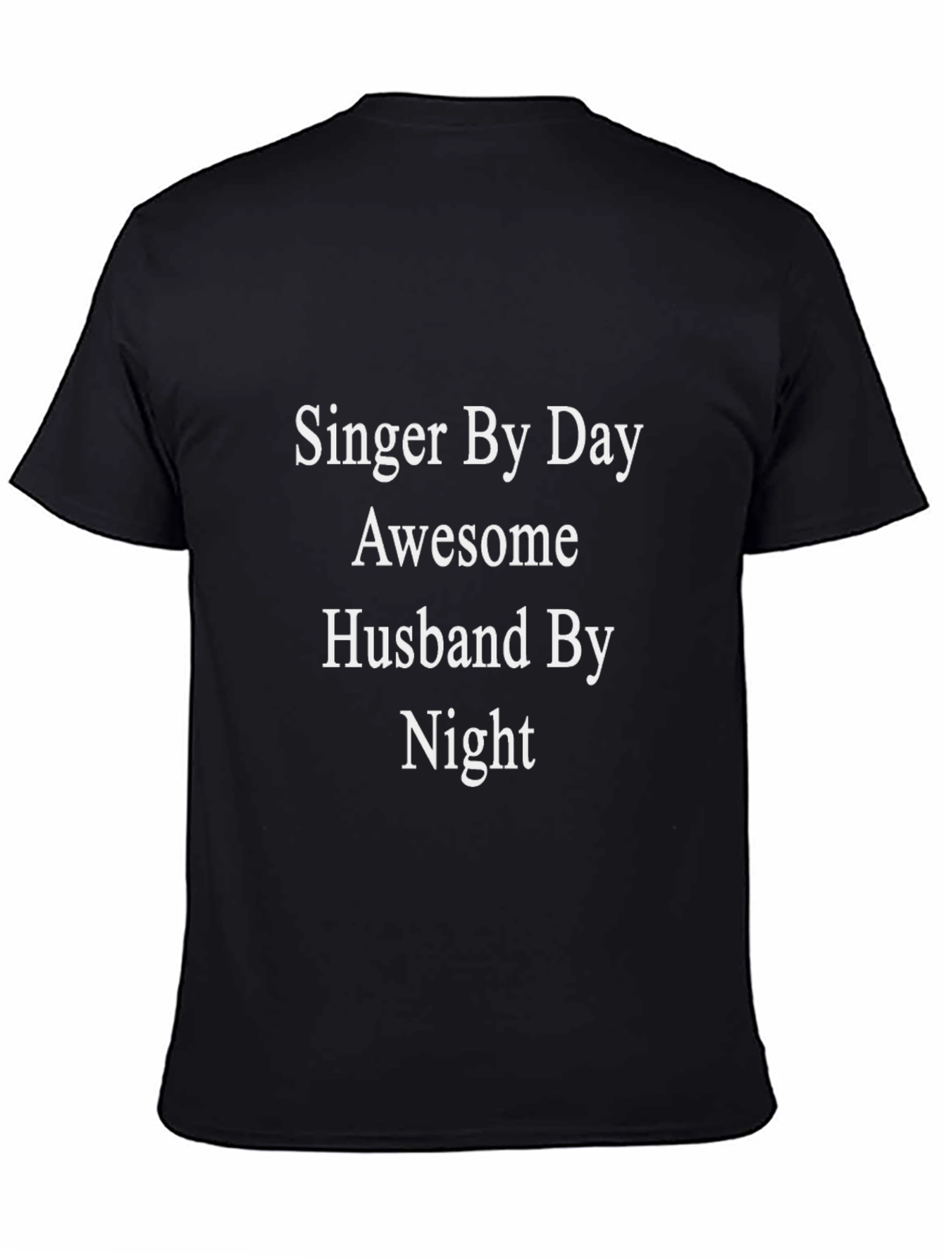 Singer Husband Novelty T-Shirt - Black
