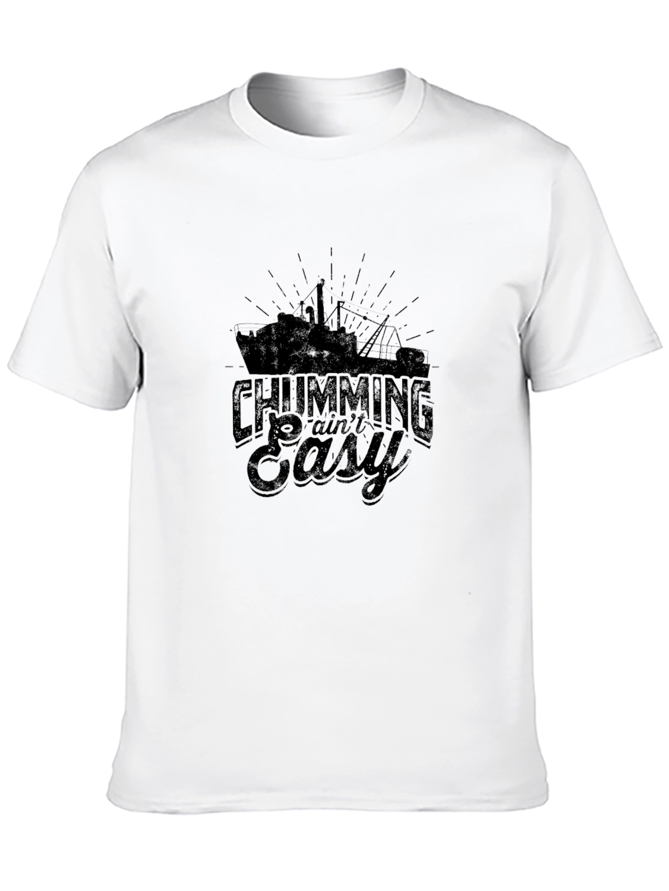 Chumming Aint Easy Black T-Shirt