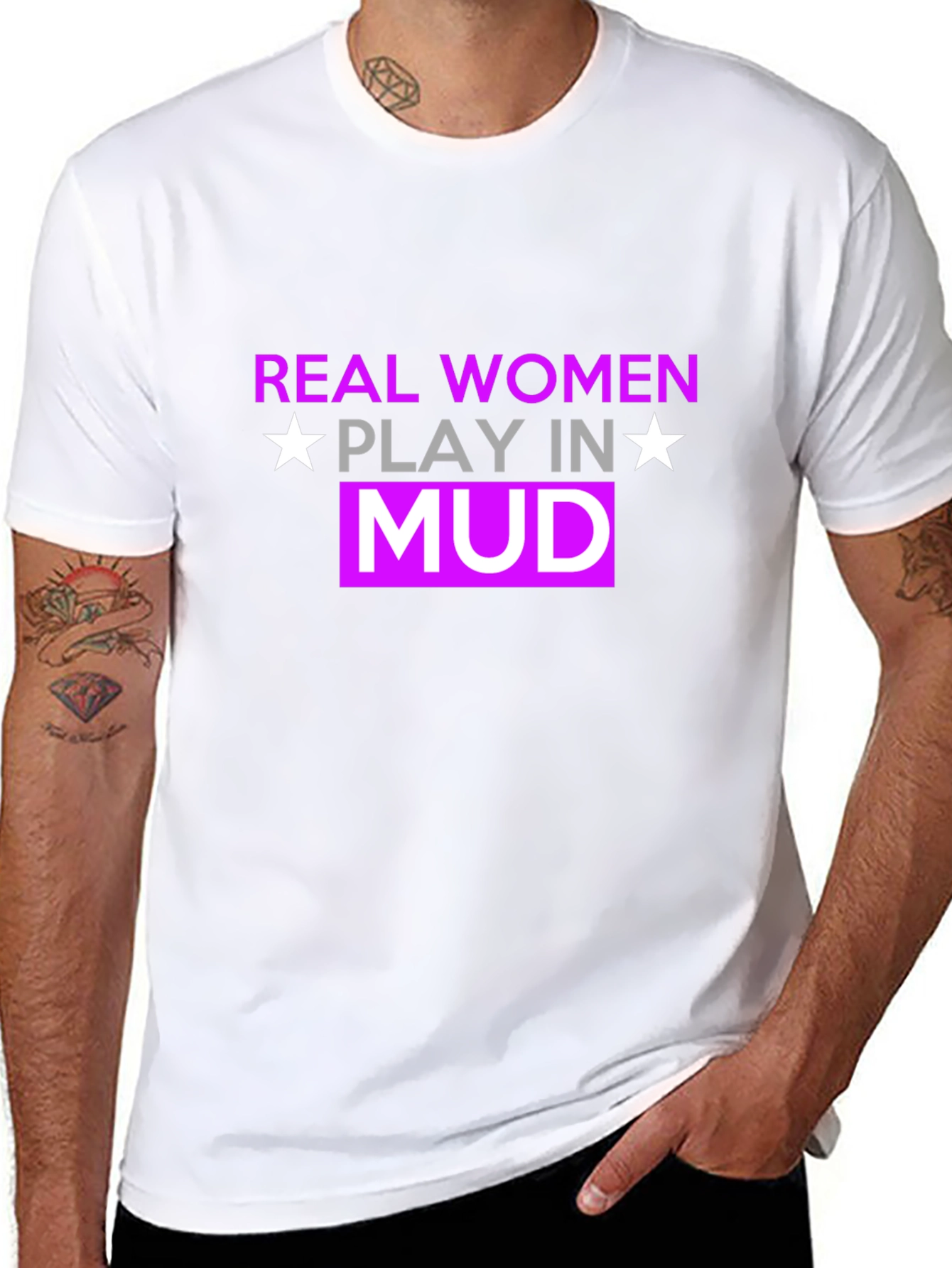 Real Women Play In Mud T-Shirt