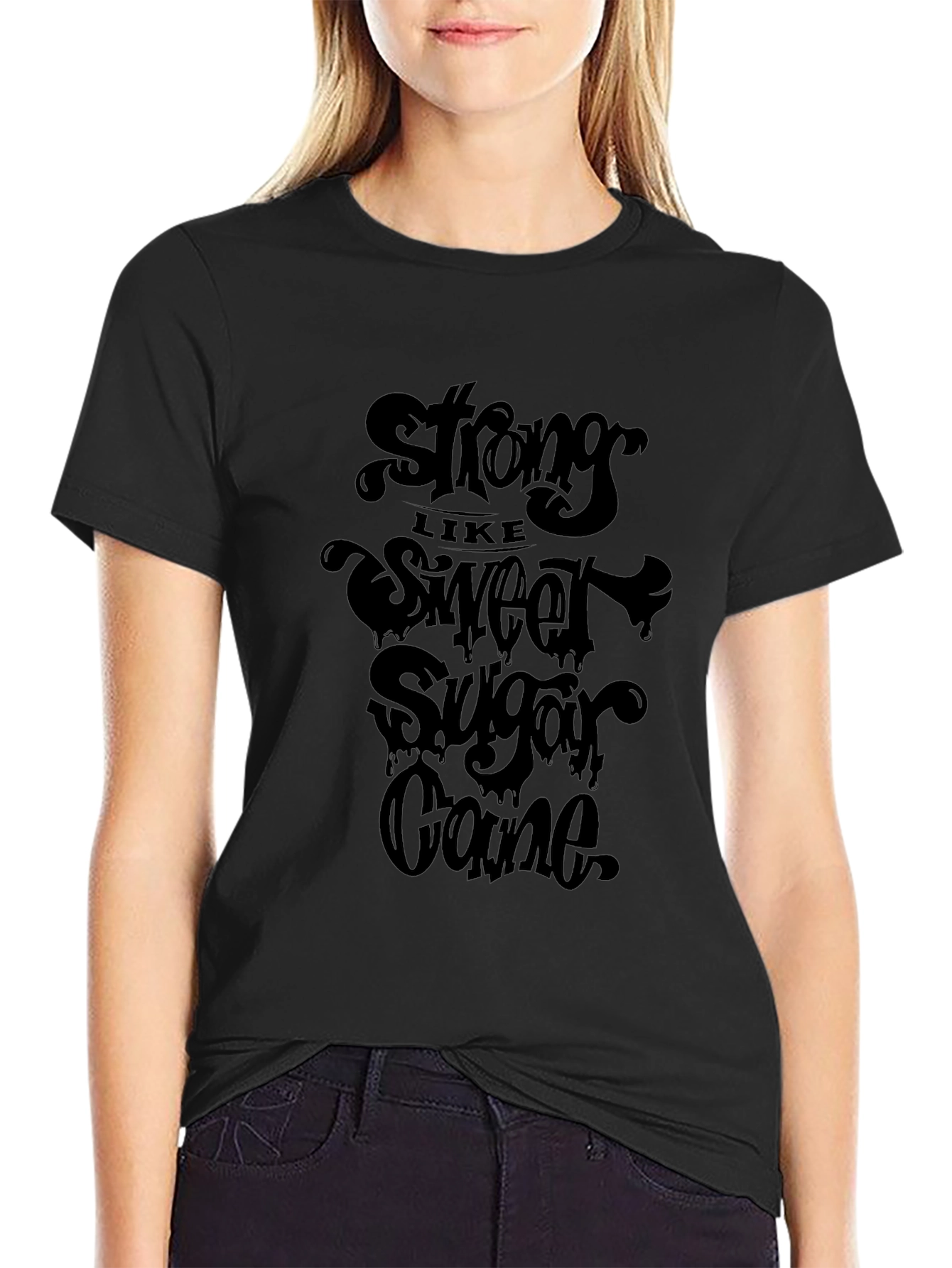 Strong Like Sweet Sugar Cane Graphic Tee