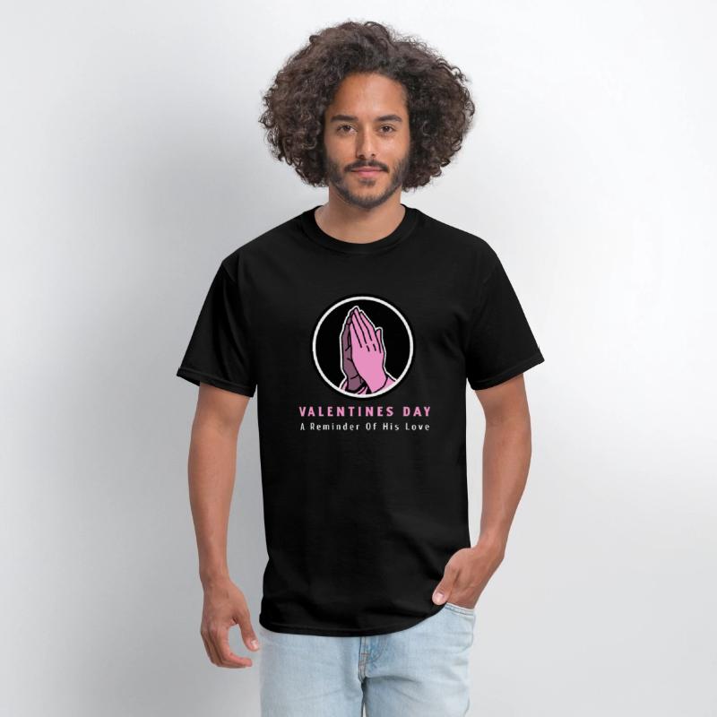 "Valentines Day: A Reminder of His Love" T Shirt