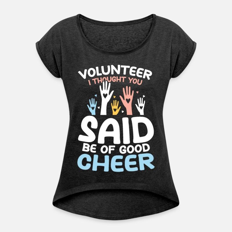 VolunMotiver I Thought You Said Be Of Good Cheer