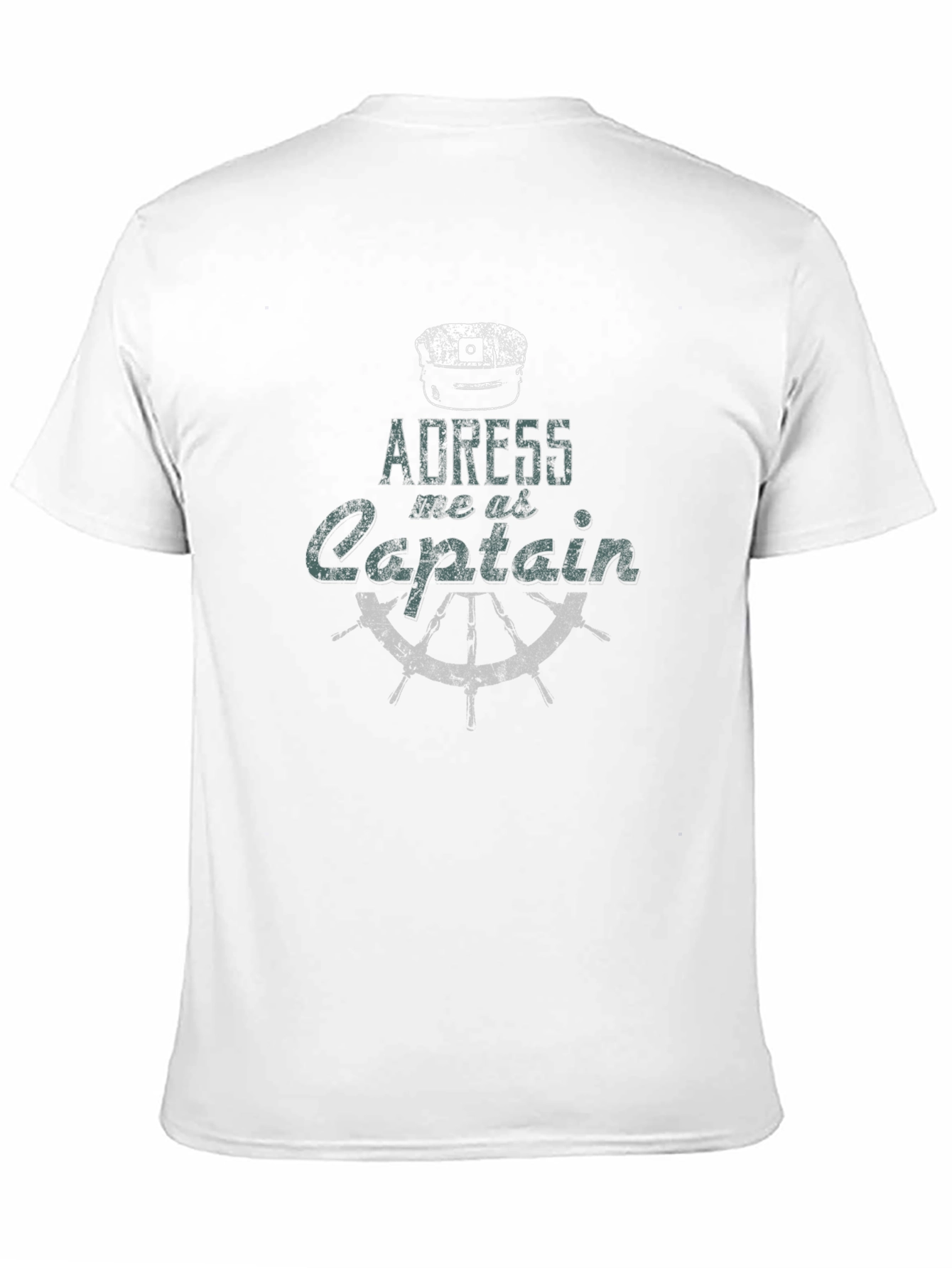 Address Me As Captain T-Shirt - Nautical Style
