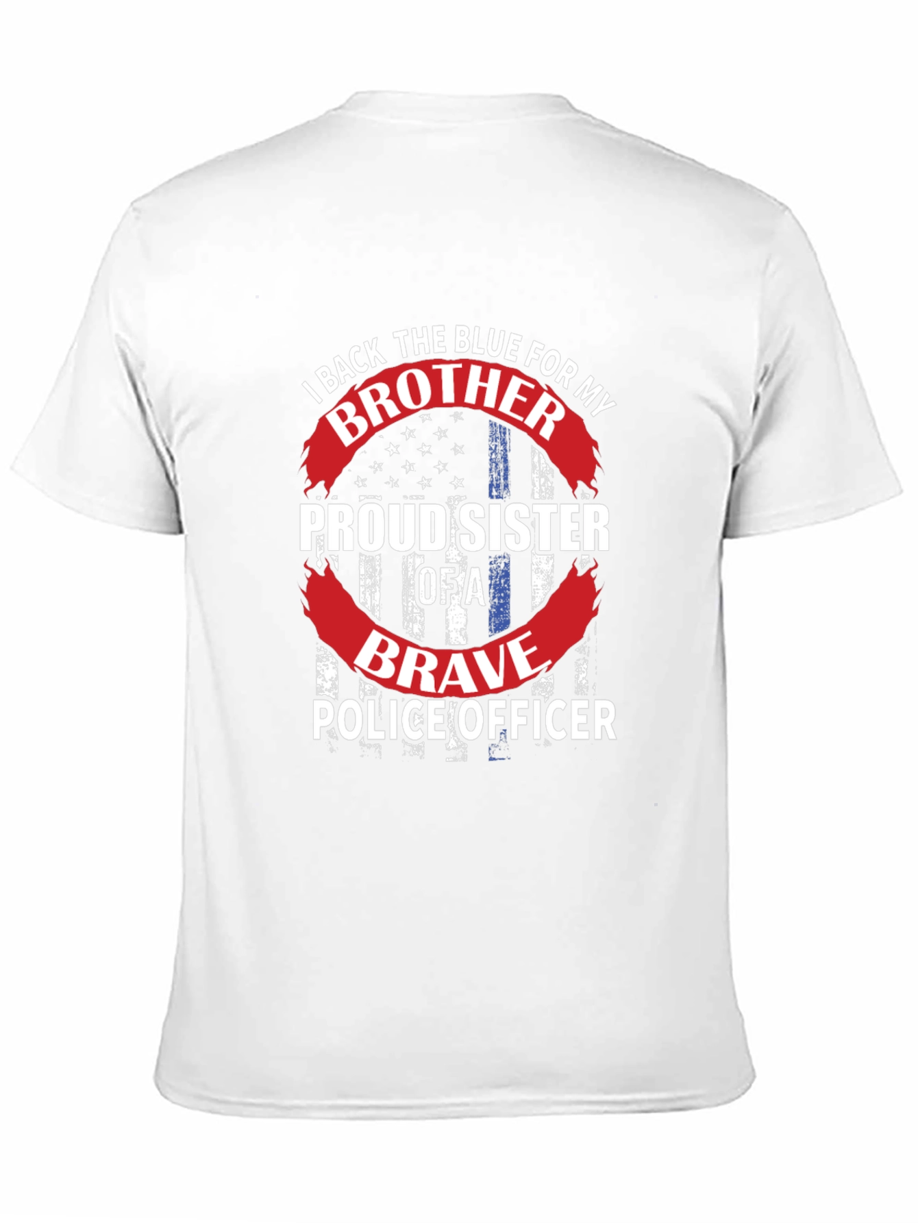 Proud Sister of a Brave Police Officer T-Shirt