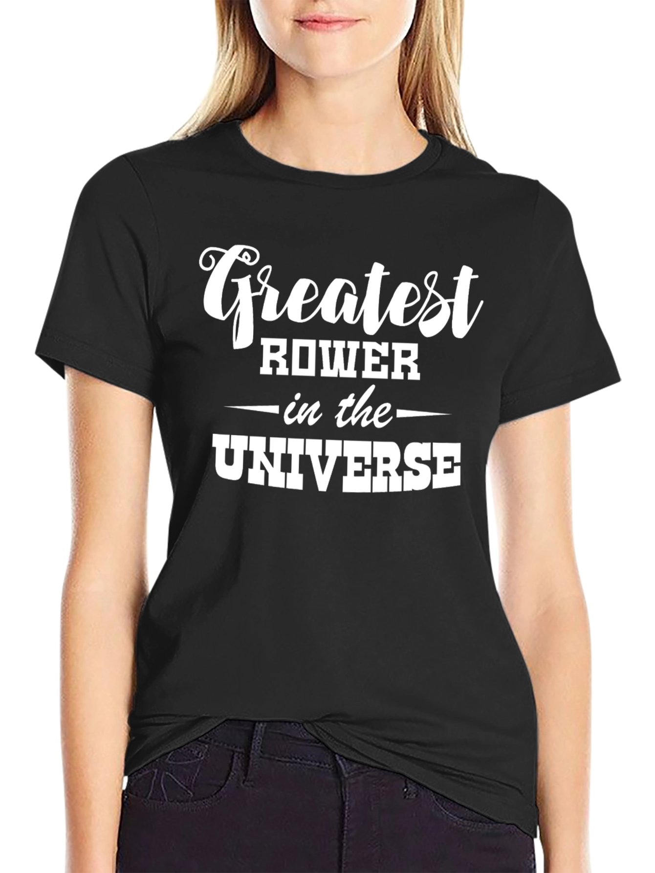 Greatest Rower in the Universe T-Shirt