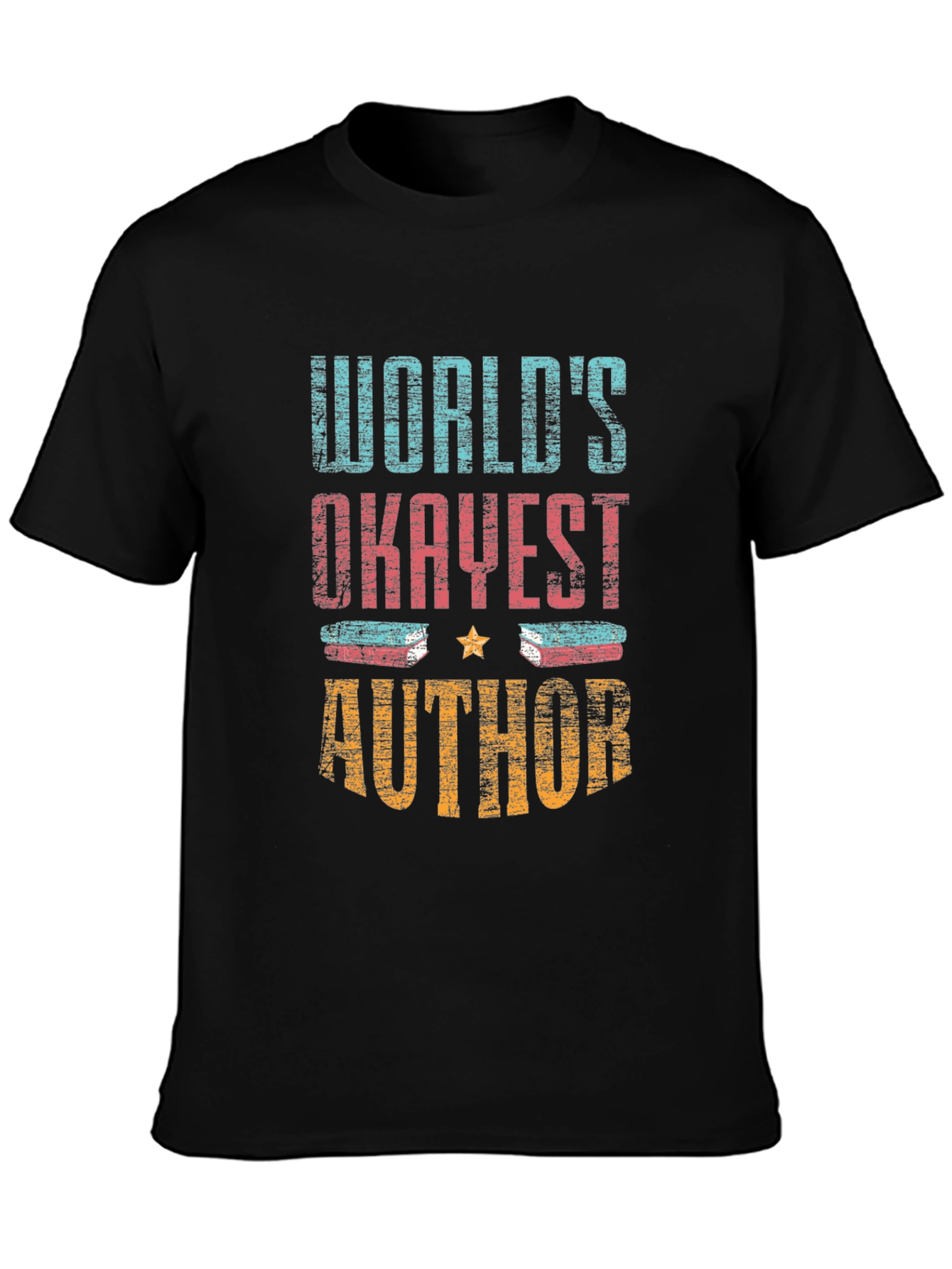Worlds Okayest Author Graphic Tee