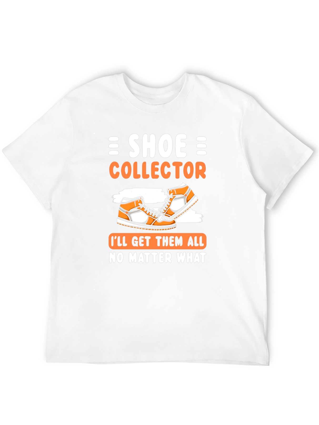 Shoe Collector Graphic Tee - Get Them All!