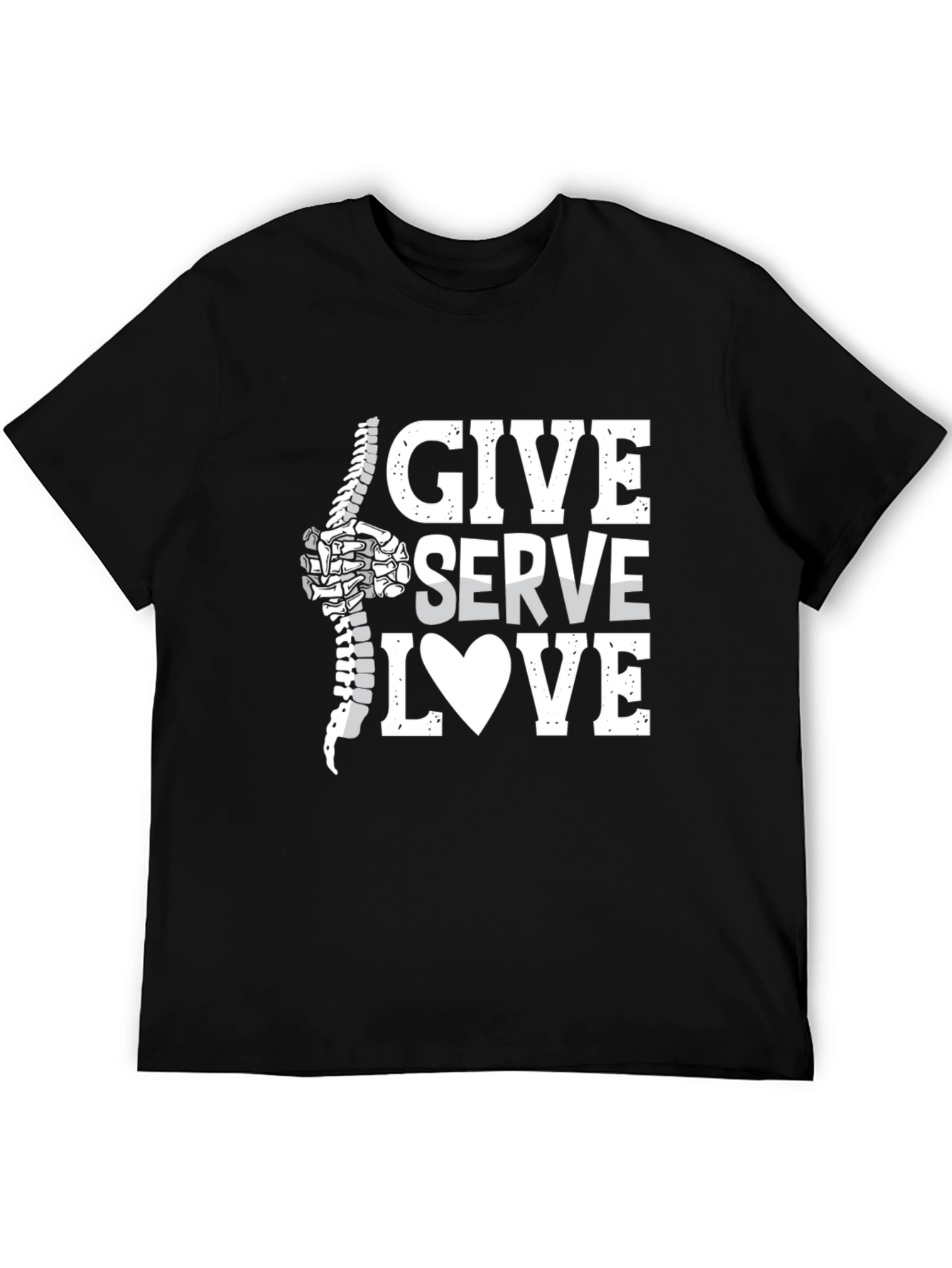 Chiropractor Give Serve Love T-Shirt - Spine Adjustment