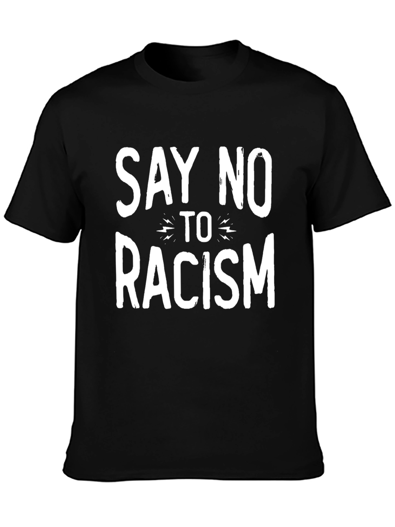 Say No to Racism T-Shirt