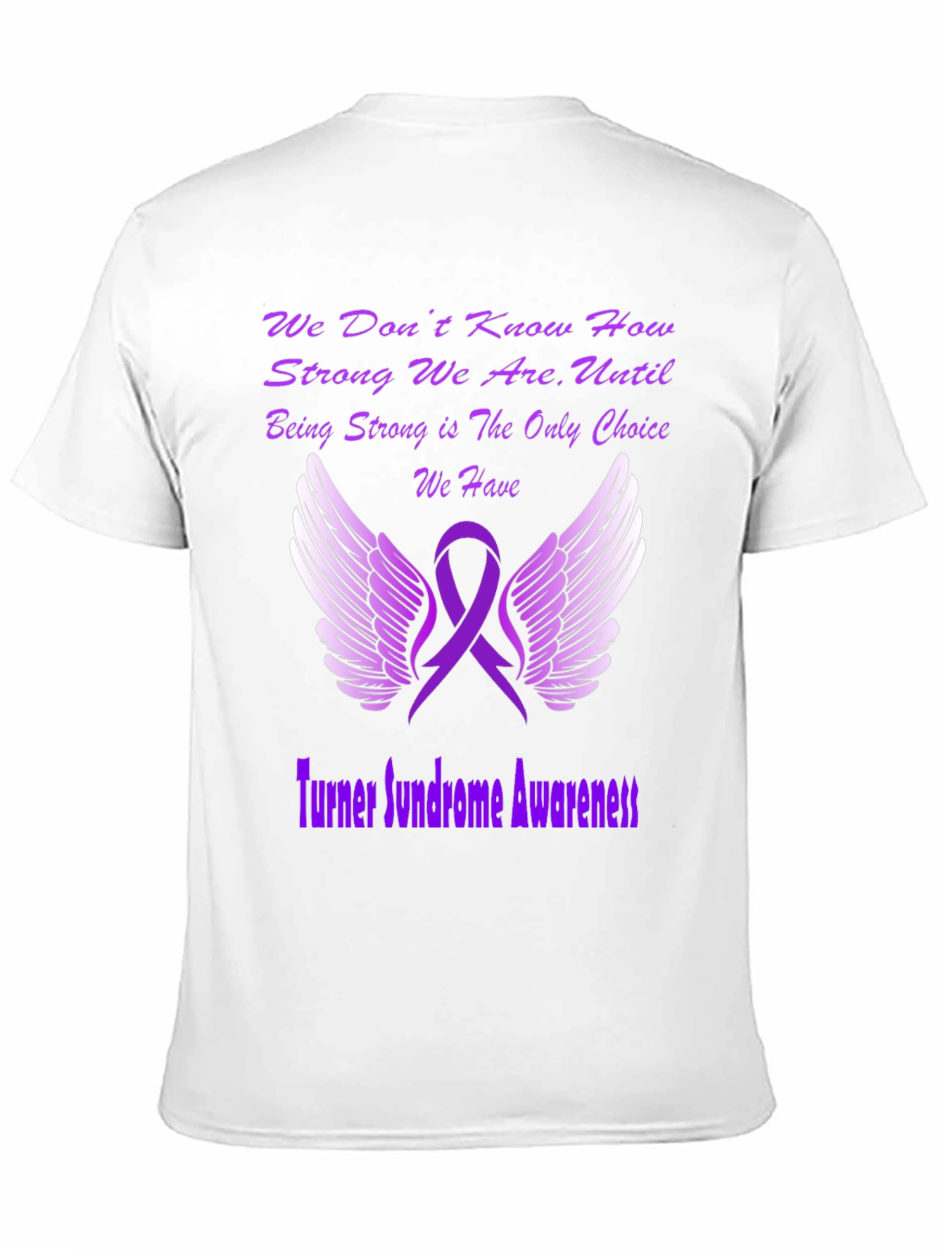 Turner Syndrome Awareness T-Shirt