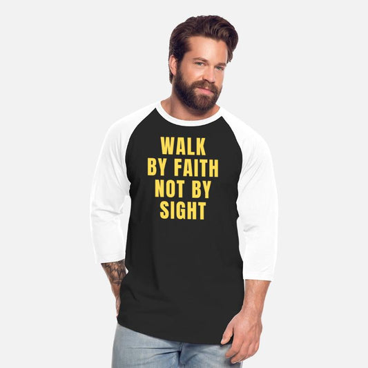 Walk By Faith Not By Sight - Christian Quotes