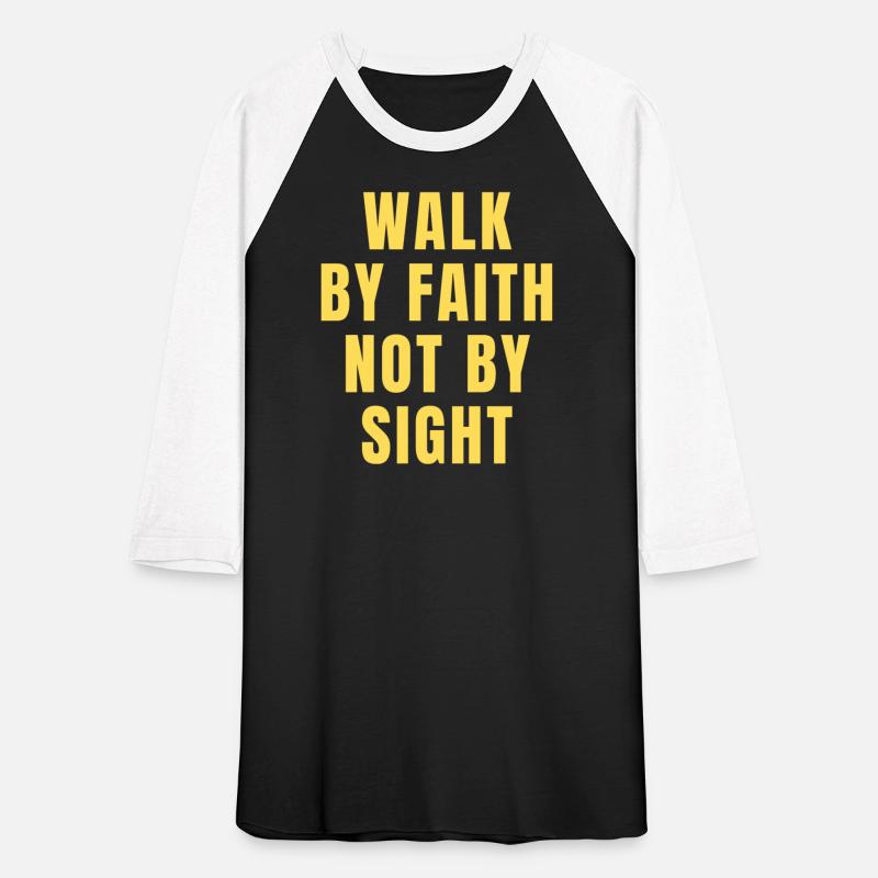 Walk By Faith Not By Sight - Christian Quotes