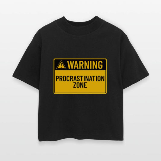 Warning: Procrastination Zone