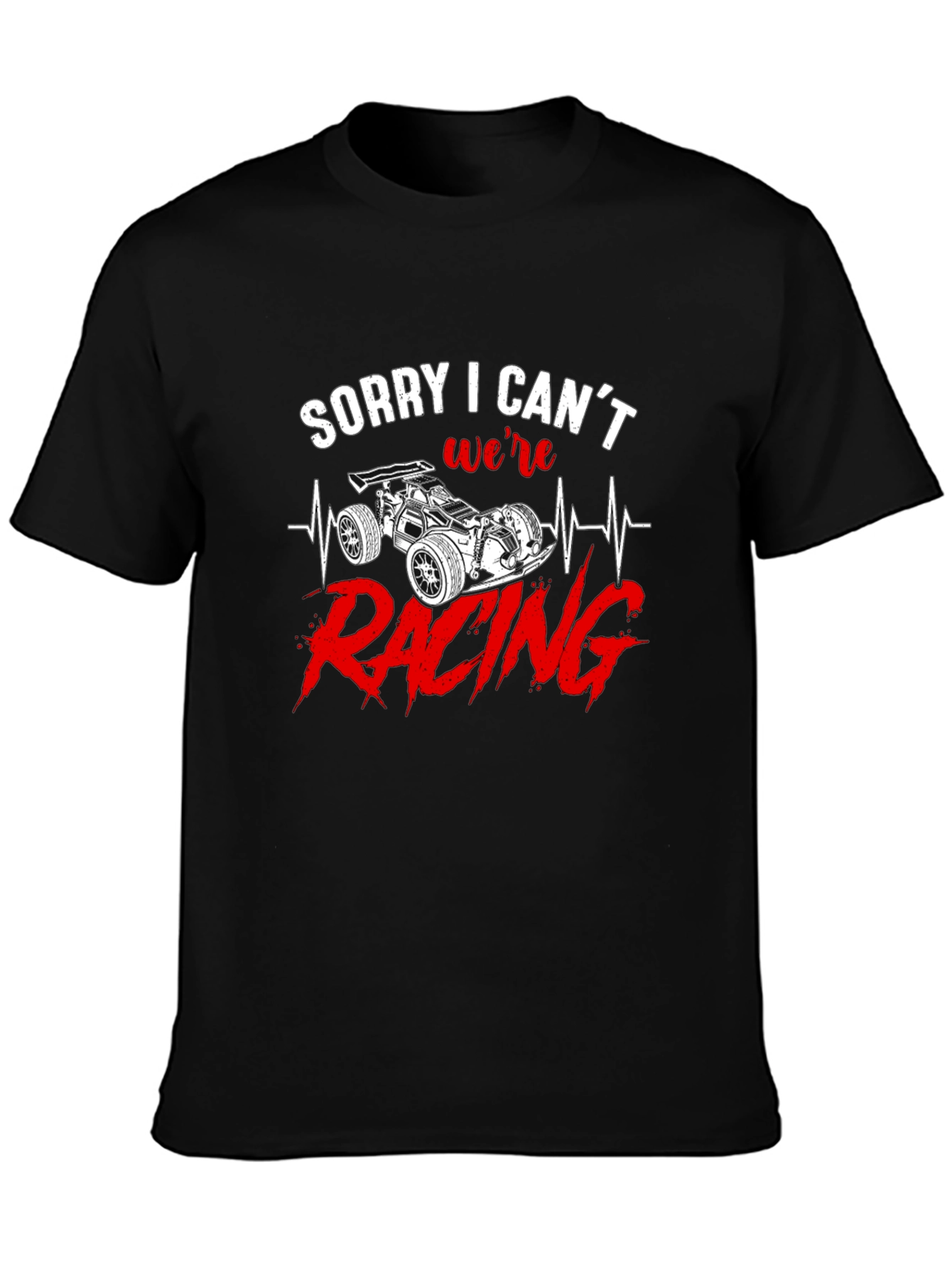 Sorry I Cant Were Racing Black Graphic T-Shirt