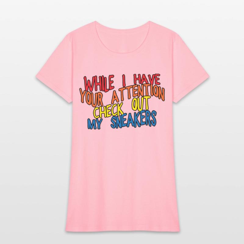 While I Have Your Attention Check Out My Sneakers3