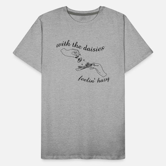 with the daisies fellin' hazy