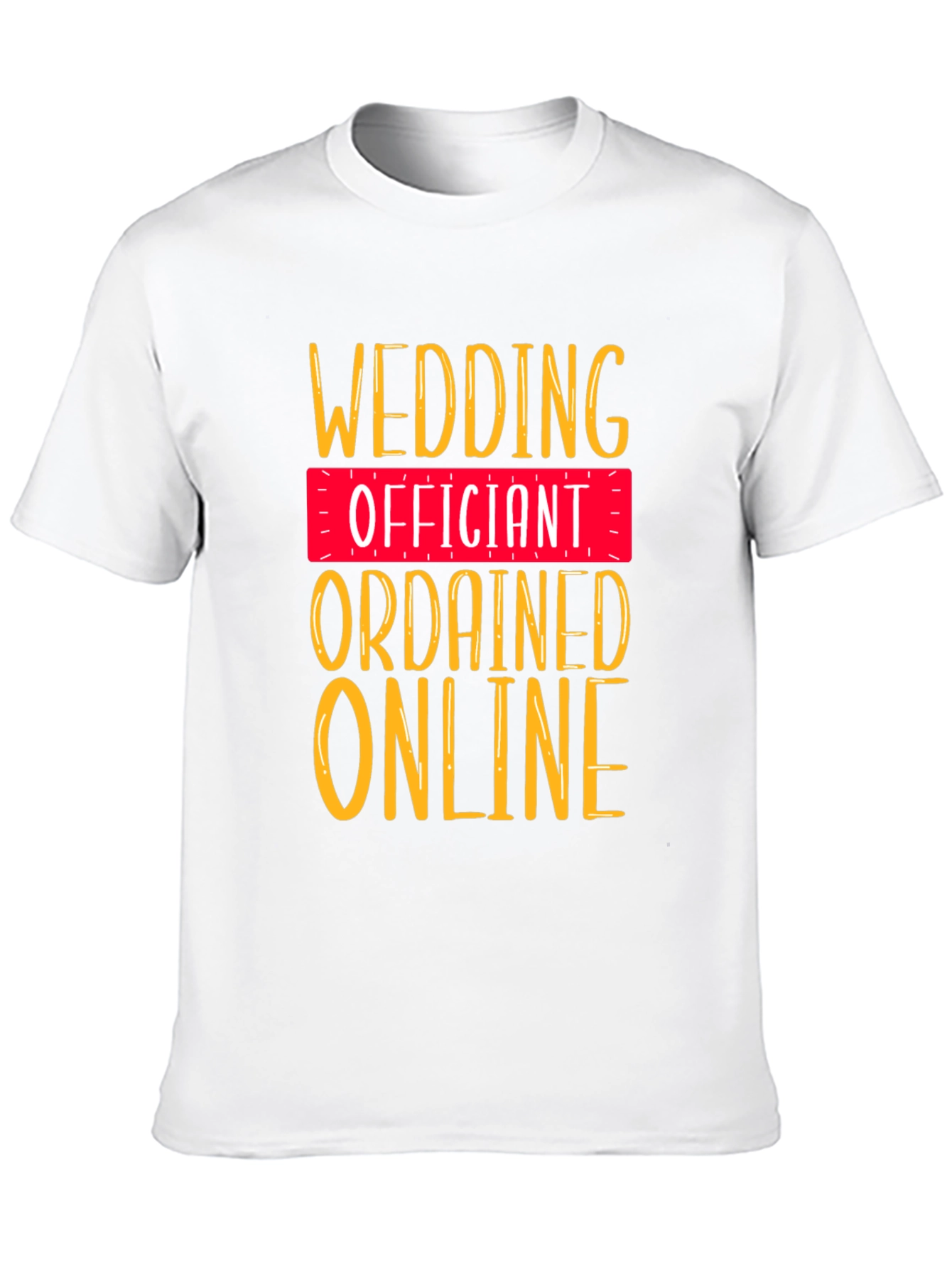 Wedding Officiant T-Shirt - Ordained Online