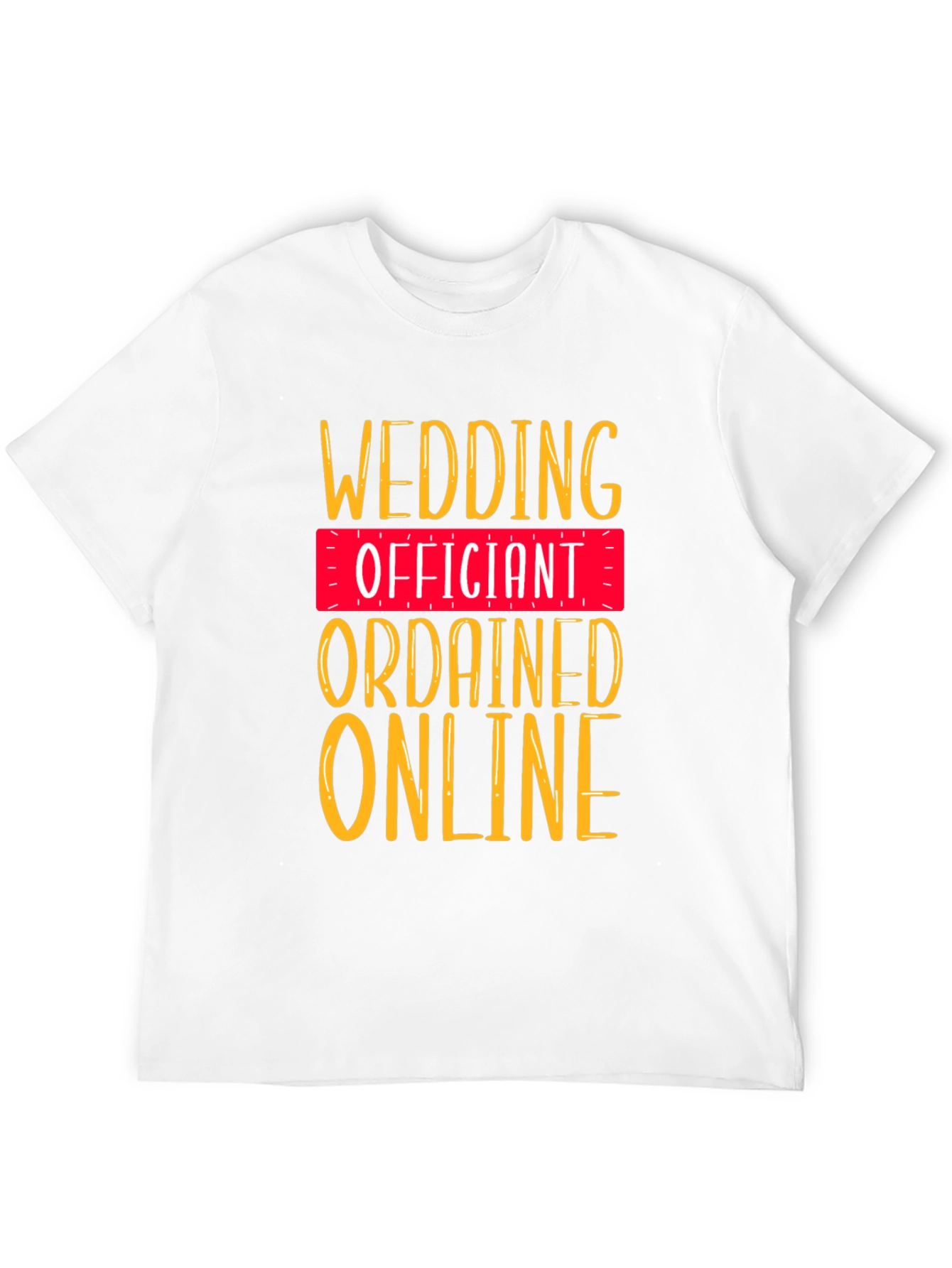 Wedding Officiant T-Shirt - Ordained Online